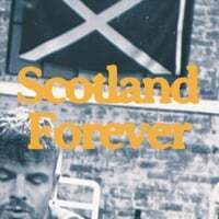 Scotland Forever